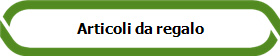 Articoli da regalo